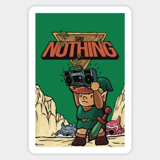 Say Nothing Sticker